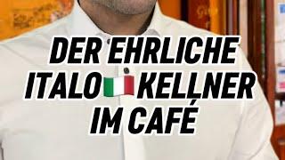 Der Italo Kellner im Café