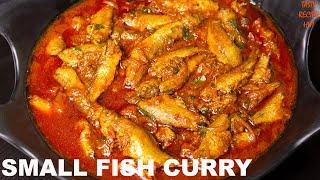 Small Fish Curry ! Fish Recipe