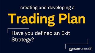 Creating and Developing a Trading Plan: Session 3 - Exit Plan