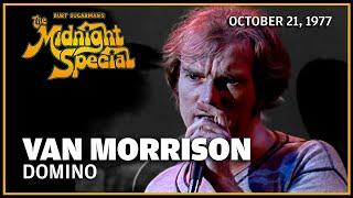 Domino - Van Morrison | The Midnight Special