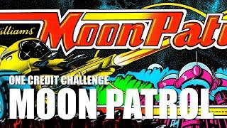 One Credit Challenge, Moon Patrol (1982) - Arcade