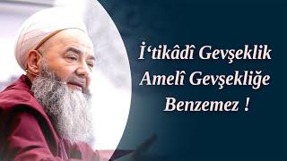 İ‘tikâdî Gevşeklik Amelî Gevşekliğe Benzemez ! Cübbeli Ahmet Hocaefendi