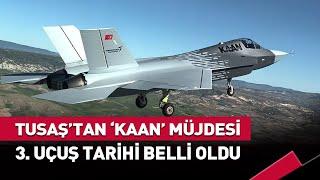 TUSAŞ'tan 'KAAN' Müjdesi #haber