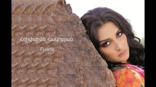 Hripsime Hakobyan - Fuerte (Official Audio)