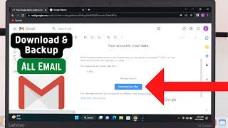 How To Backup and Download All Gmail Emails on Windows!