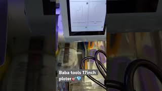 Baba Tools 17 inch plotter#plotter #17inch #babatools #backscreen #touching