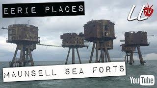 Strange Places - Maunsell Sea Forts