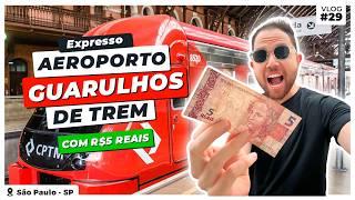 HOW TO GET TO GUARULHOS AIRPORT BY TRAIN FOR JUST R$5.00