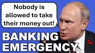 Russia's Banking Crisis Will Destroy Everything