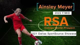 Ainsley Meyer/2022 F/M;  Dallas SportSource Showcase 2021