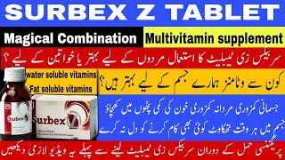 SURBEX Z tablet use in urdu | Surbex Z tablet for mens or womens | beat multivitamin  for sperms