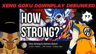 DEBUNKING @lonkstakes MASSIVE DRAGON BALL HEROES DOWNPLAY VIDEO | XENO GOKU LOWBALL SCALE INCLUDED