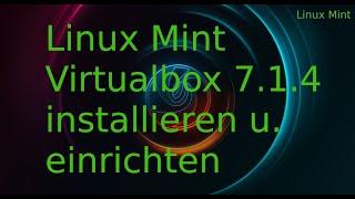 Virtualbox mit Linux Mint installieren