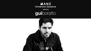 ANZ Immersive Sessions - Gui Boratto