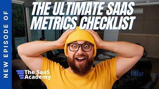 The Ultimate SaaS Metrics Checklist for Your Business | SaaS Metrics School | 5 Pillar Framework