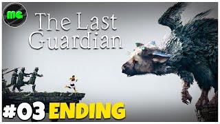 The Last Guardian (ENDING) | PS5 Epi 03 | Manguni Gamer