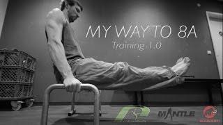 My way to 8a/v11 ( training 1.0 )