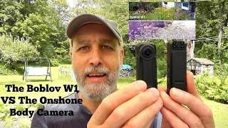 Boblov W1 Vs Onshone Body Camera