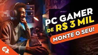 PC GAMER DE 3 MIL COM PLACA DE VÍDEO PRA RODAR TUDO | Dicas de peças para comprar na black friday!