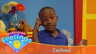 Confused | KidVision Feelings