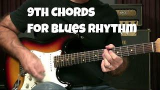 Blues Guitar Lesson - 9th Chords For Blues Rhythm Playing