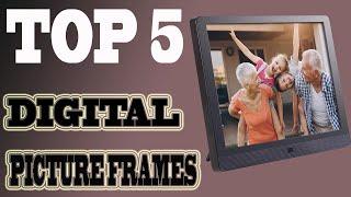 Best Digital Picture Frames 2020 – Top 5 Digital Picture Frames Reviews.