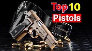 Top 10 Pistols 2023 from Different Countries