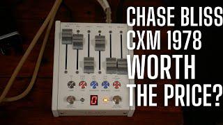 Chase Bliss CXM 1978 - The Most EXPENSIVE Reverb Pedal Ever?