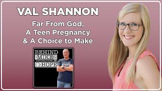 17-Year-Old Faces Life-Changing Decision: Val Shannon's Incredible Journey