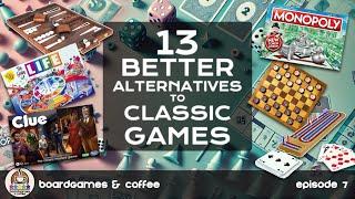 The Best Modern Alternatives to Classic Games – Board Games & Coffee Ep. 7