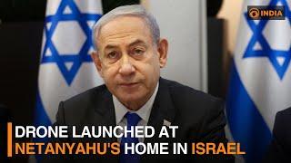 Drone launched at Netanyahu's home in Israel and more | DD India Live