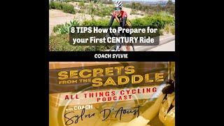 194. 8 TIPS How to Prepare for your First Century Ride | Coach Sylvie