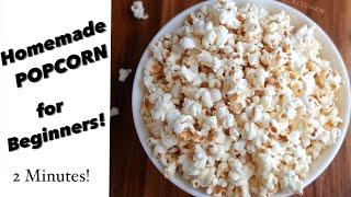 How to make Popcorn at home with Pot!!  For beginners.