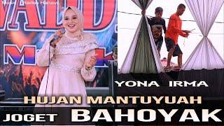 HUJAN MANTUYUAH JOGET AJA - YONA IRMA - Live Cover