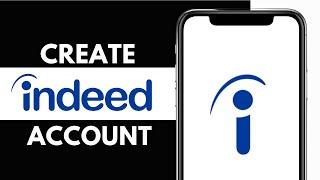 How to Create Account on Indeed