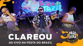 Pagodeira - Clareou Ao Vivo