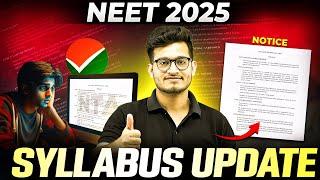 Syllabus UPDATE ️ - NEET 2025 UPDATE ||  By NMC || PhysicsWallah