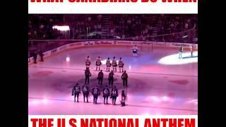 What Canadians Do When The U.S National Anthem Gets Cut Short