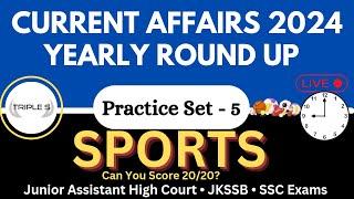 SPORTS - Yearly Round Up 2024 (Jan to Dec 2024) - Can you Score 20/20? JKSSB SSC Exams