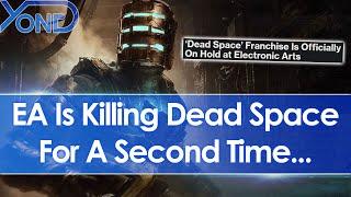 EA put Dead Space franchise on ice after Remake sales fall short of expectations...