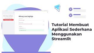 Tutorial Python | Instalasi dan Membuat Aplikasi Sederhana Menggunakan Streamlit