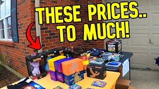 THESE GARAGE SALE PRICES KEEP ME UP AT NIGHT!