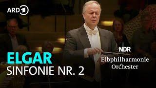 Edward Elgar: Sinfonie Nr. 2 | Sakari Oramo | NDR Elbphilharmonie Orchester