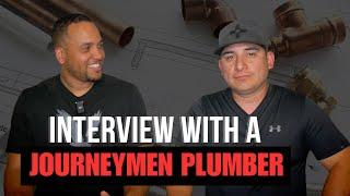 INTERVIEW WITH A JOURNEYMEN PLUMBER | THE WORLD OF PLUMBING