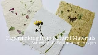 Papermaking from Natural Materials