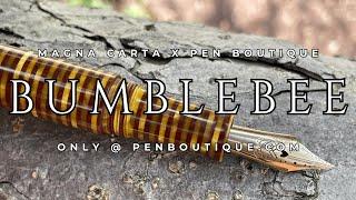 Bumblebee: a Magna Carta x Pen Boutique Exclusive