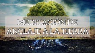 MEDITACIÓN DE ANCLAJE A LA TIERRA. | Aida Qui #leydeatracción #saludmental #pazinterior #relaciones