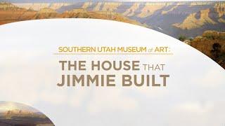 SUMA – The House that Jimmie Built