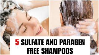 5 SULFATE AND PARABEN FREE SHAMPOOS | Part - 1