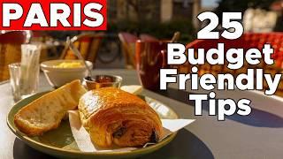 Top 25 Budget-Friendly Tips to Experience Paris Like a Local